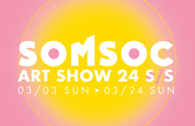 SOMSOC ART SHOW 24S/S画像