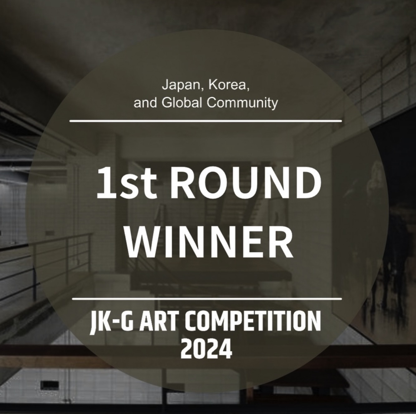 JK-G ART COMPETITION 2024の1st round winner 画像